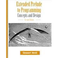 Extended Prelude to Programming : Concepts and Design