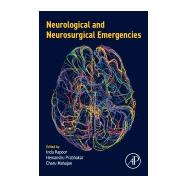 Neurological and Neurosurgical Emergencies