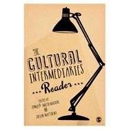 The Cultural Intermediaries Reader