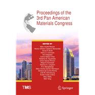 Proceedings of the 3rd Pan American Materials Congress