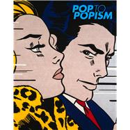 Pop to Popism