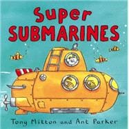 Super Submarines