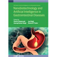 Nanobiotechnology and Artificial Intelligence in Gastrointestinal Diseases