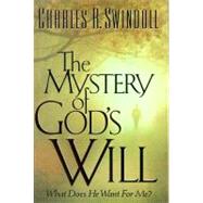 THE MYSTERY OF GOD'S WILL