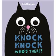 Knock Knock Who's There?