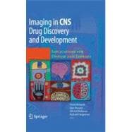 Imaging in CNS Drug Discovery and Development
