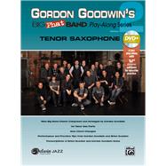 Gordon Goodwin's Big Phat Band Play-Along Tenor Saxophone