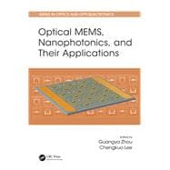 Optical MEMS, Nanophotonics, and Their Applications