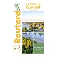 Guide du Routard Châteaux de la Loire 2021