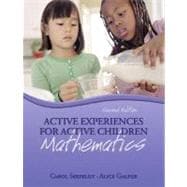 Active Experiences for Active Children : Mathematics