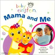 Baby Einstein Mama and Me