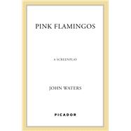 Pink Flamingos