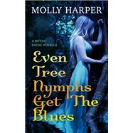 Even Tree Nymphs Get the Blues