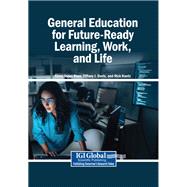 General Education for Future-Ready Learning, Work, and Life book cover, ISBN 9798260011331