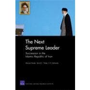 The Next Supreme Leader Succession in the Islamic Repulic of Iran