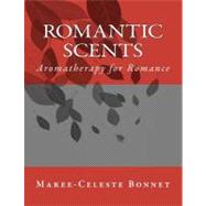 Romantic Scents