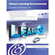 Virtual Learning Environments Complete Certification Kit: Core Series for It