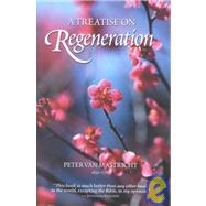 A Treatise on Regeneration