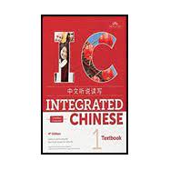 Integrated Chinese, 4th Ed., Volume 1, Textbook (Simplified)