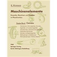 Maschinenelemente. Entwerfen, Berechnen und Gestalten im Maschinenbau. Ein Lehr- und Arbeitsbuch