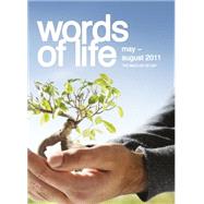 Words of Life May - August 2011