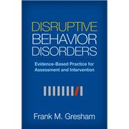 Disruptive Behavior Disorders