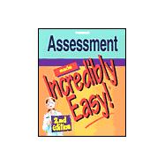 Assessment Made Incredibly Easy!