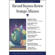 Harvard Business Review on Strategic Alliances