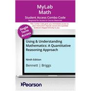 MyLab Math with Pearson eText (up to 18-weeks) + Print Combo Access Code for Using & Understanding Mathematics