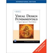 Visual Design Fundamentals : A Digital Approach, International Edition