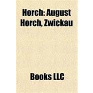 Horch : August Horch, Zwickau