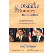 Barack Obama Vs. Mitt Romney on the Issues