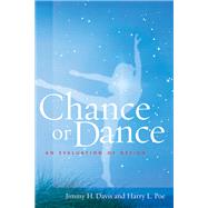 Chance or Dance