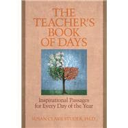 Teacher's Book of Days : Inspirational Passages for Every Day of the Year