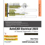 AutoCAD Electrical 2022: A Tutorial Approach, 3rd Edition