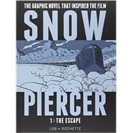 Snowpiercer, Vol. 1: The Escape