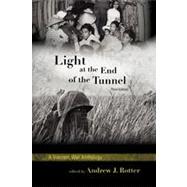 Light at the End of the Tunnel A Vietnam War Anthology