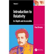 Introduction to Relativity Volume I