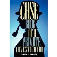 Case Book of a Private Investigator