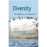 Diversity New Realities in a Changing World