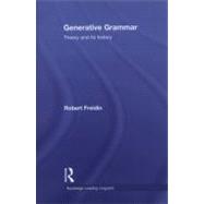 Generative Grammar: Theory and its History