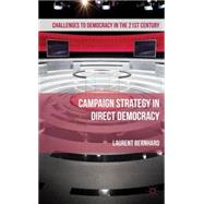 Campaign Strategy in Direct Democracy
