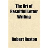 The Art of Resultful Letter Writing