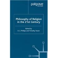 Philosophy of Religion in the Twenty-First Century