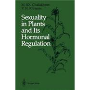 Sexuality in Plants and Its Hormonal Regulation