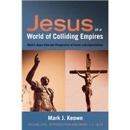 Jesus in a World of Colliding Empires