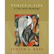 Ethics for Life : A Text with Readings