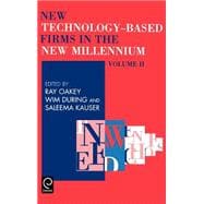 New Technology Based Firms in the New Millennium Volume II