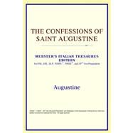 Confessions of Saint Augustine : Webster's Italian Thesaurus Edition