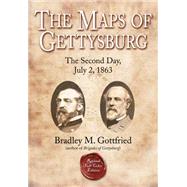 The Maps of Gettysburg, eBook Short #3: The Second Day, July 2, 1863